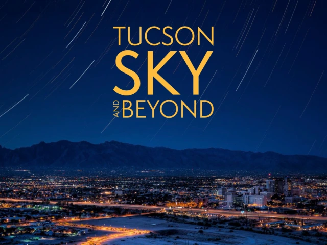 Tucson Sky and Beyond planetarium show in Tucson
