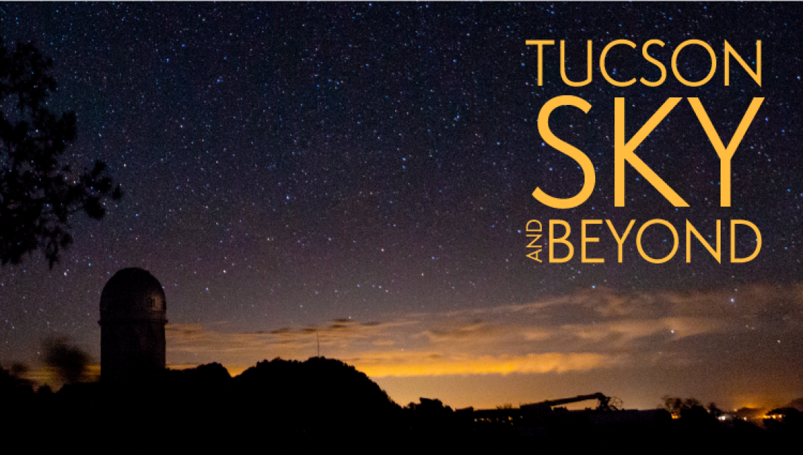 "Tucson Sky and Beyond" poster