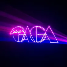 Laser Gaga