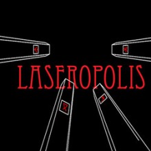 Laseropolis